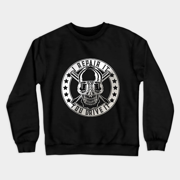 You Drive It Crewneck Sweatshirt by Verboten